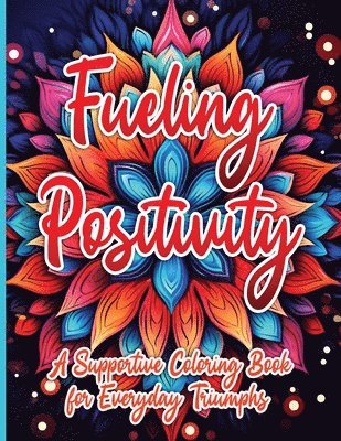 Sureshot Books Publishing LLC - Fueling Positivity, Häftad. Tillgänglighet: Lägg i varukorg