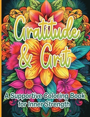 Sureshot Books Publishing LLC - Gratitude & Grit, Häftad. Tillgänglighet: Lägg i varukorg
