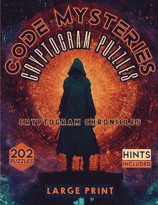 Sureshot Books Publishing LLC - Code Mysteries Cryptogram Puzzles, Häftad. Tillgänglighet: Lägg i varukorg