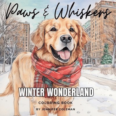 Jennifer Coleman - Paws & Whiskers Winter Wonderland, Häftad. Tillgänglighet: Lägg i varukorg