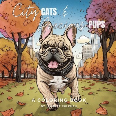 Jennifer Coleman - City Cats & Precious Pups, Häftad. Tillgänglighet: Lägg i varukorg