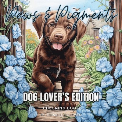 Jennifer Coleman - Paws & Pigments Dog Lover's Edition, Häftad. Tillgänglighet: Lägg i varukorg