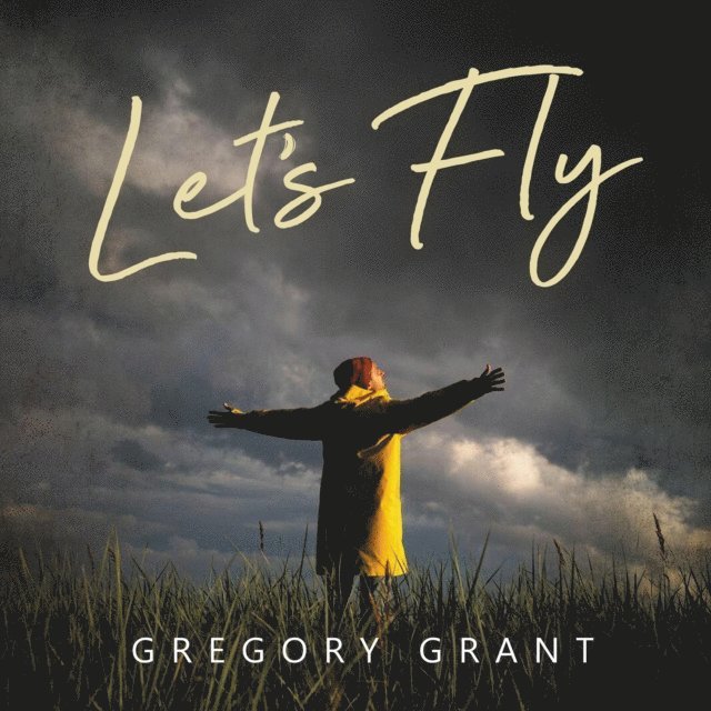 Gregory Grant - Let's Fly, E-bok. Tillgänglighet: Lägg i varukorg