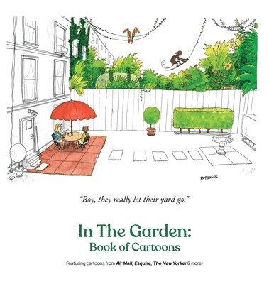 Darren Kornblut - In the Garden, Inbunden. Tillgänglighet: Lägg i varukorg