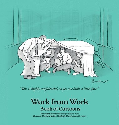 Cartoon Stock, Darren Kornblut - Work from Work from Home Book of Cartoons, Inbunden. Tillgänglighet: Lägg i varukorg