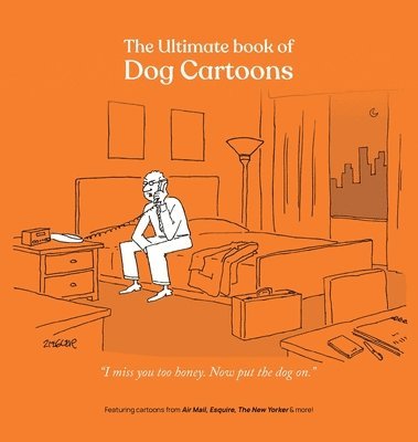 Darren Kornblut - Ultimate Book of Dog Cartoons, Inbunden. Tillgänglighet: Lägg i varukorg