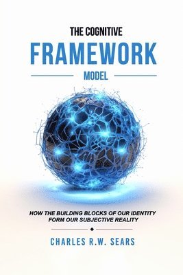Charles Sears, Daniel Davis - Cognitive Framework Model, Häftad