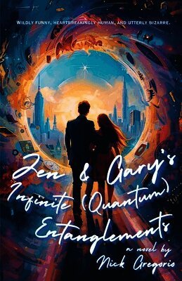 Nick Gregorio - Jen & Gary's Infinite (Quantum) Entanglements, Häftad