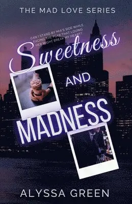 Alyssa Green - Sweetness and Madness, Häftad. Tillgänglighet: Lägg i varukorg