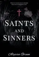 Alyssa Green - Saints and Sinners, Inbunden. Tillgänglighet: Lägg i varukorg