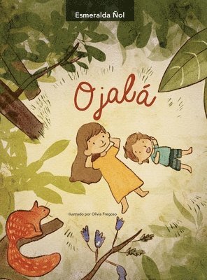 Esmeralda Ñol - Ojalá, Inbunden