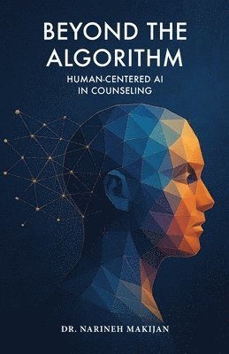 Narineh Makijan - Beyond the Algorithm, Häftad