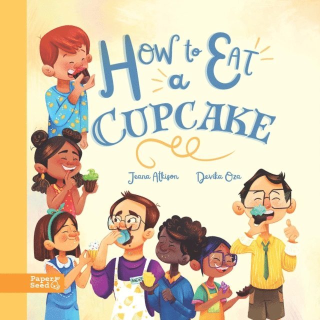 Jeana L Atkison - How to Eat a Cupcake, E-bok