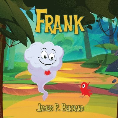 James P Bernard - Frank, Häftad