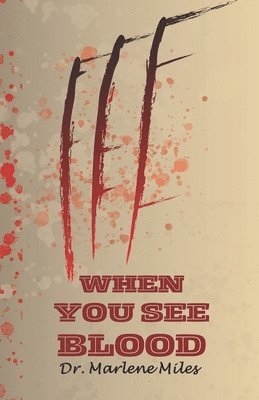 When You See Blood