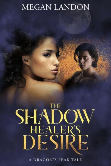 Megan Landon - Shadow Healer's Desire, E-bok. Tillgänglighet: Lägg i varukorg