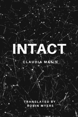 Claudia Masin - Intact, Häftad