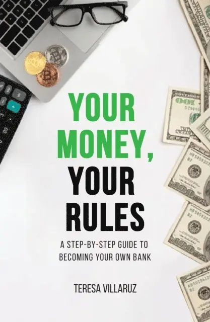 Teresa Villaruz - Your Money, Your Rules, E-bok. Tillgänglighet: Lägg i varukorg