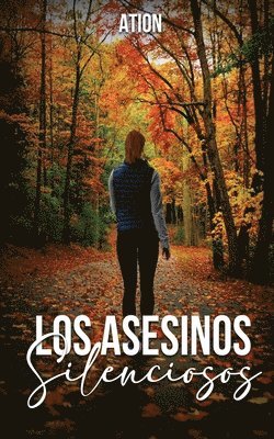 Ation - asesinos silenciosos, Häftad