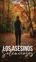 asesinos silenciosos