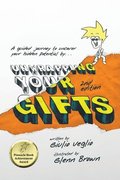 Unwrapping Your Gift