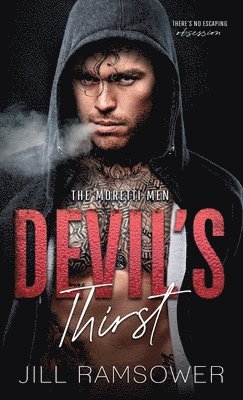 Jill Ramsower - Devil's Thirst, Inbunden