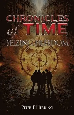 Peter F Herring - Chronicles of Time, Häftad. Tillgänglighet: Lägg i varukorg