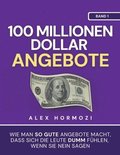 100 Millionen Dollar Angebote