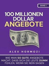 100 Millionen Dollar Angebote