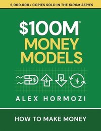 $100m Money Models