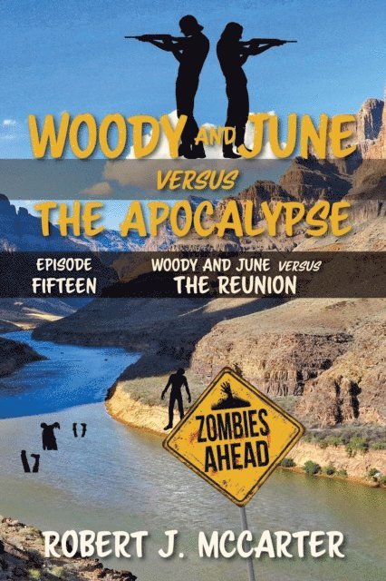 Robert J. McCarter - Woody and June versus the Reunion, E-bok