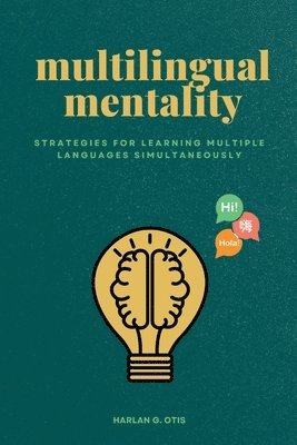 Harlan G Otis - Multilingual Mentality, Häftad