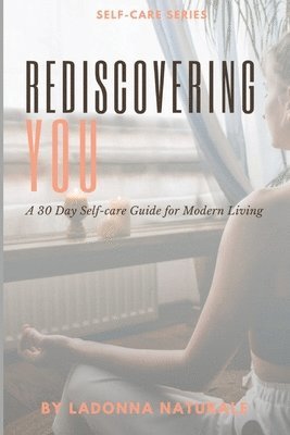 Ladonna Naturale - Rediscovering You, Häftad