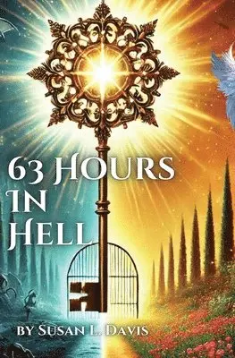 Susan L Davis - 63 Hours In Hell, Häftad. Tillgänglighet: Lägg i varukorg