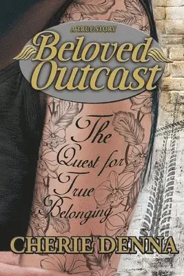 Cherie Denna - Beloved Outcast, Häftad. Tillgänglighet: Lägg i varukorg