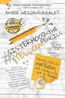Amber Weigand-Buckley - #sisterhoodoftheshortyellowpencils, Häftad