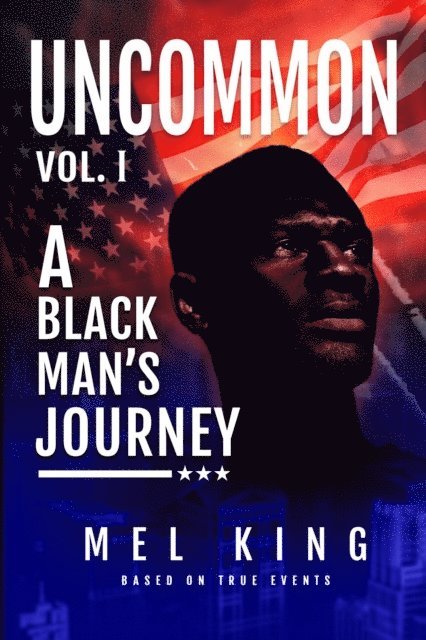 Mel King - Uncommon, E-bok