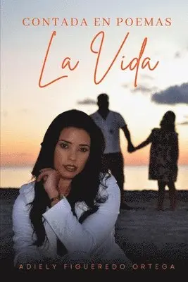 Adiely Figueredo Ortega - Contada en Poemas, Häftad. Tillgänglighet: Lägg i varukorg