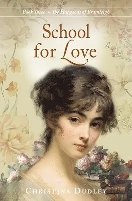 Christina Dudley - School for Love, Häftad. Tillgänglighet: Lägg i varukorg