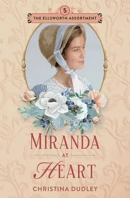 Christina Dudley - Miranda at Heart, Häftad. Tillgänglighet: Lägg i varukorg