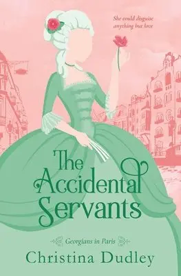 Christina Dudley - Accidental Servants, Häftad. Tillgänglighet: Lägg i varukorg