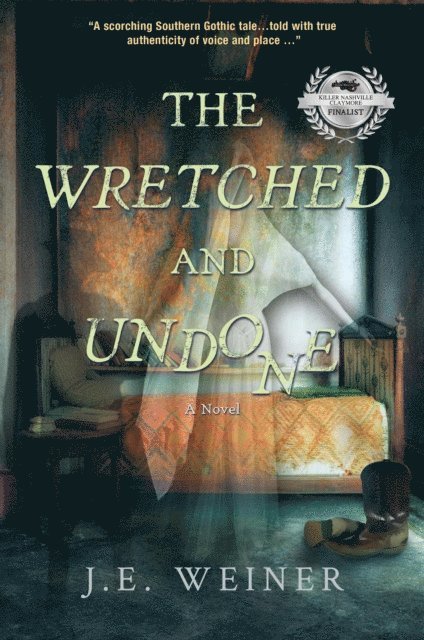 J. E. Weiner - Wretched and Undone, E-bok