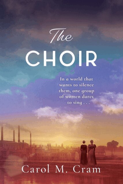 Carol M Cram - Choir, E-bok