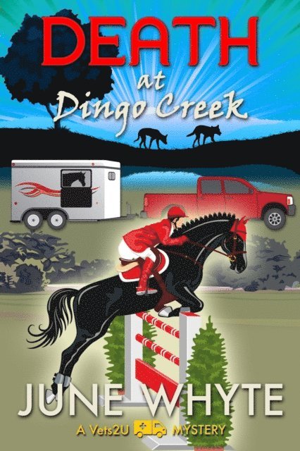 June Whyte - Death at Dingo Creek, E-bok
