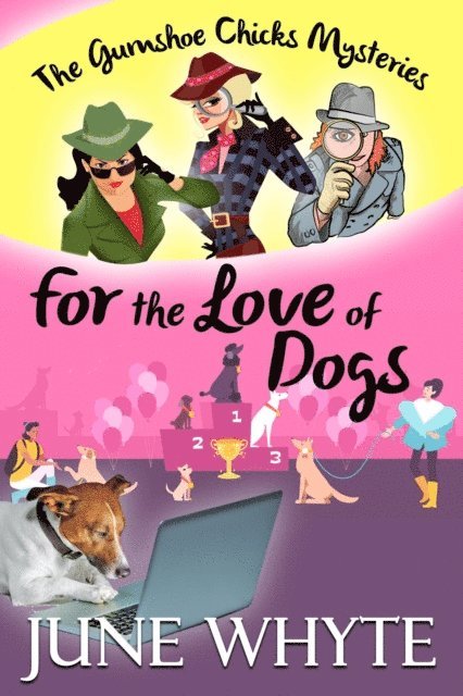 June Whyte - For the Love of Dogs, E-bok