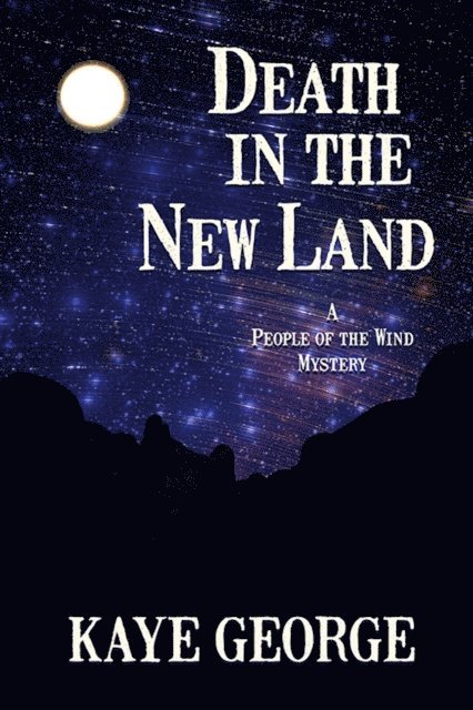 Kaye George - Death in the New Land, E-bok