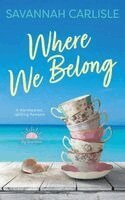 Savannah Carlisle - Where We Belong, Häftad