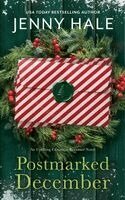 Jenny Hale - Postmarked December: An Uplifting Christmas Romance Novel, Häftad