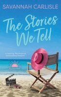 Savannah Carlisle - Stories We Tell, Häftad