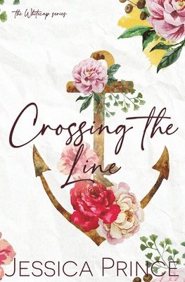 Jessica Prince - Crossing the Line Special Edition, Häftad